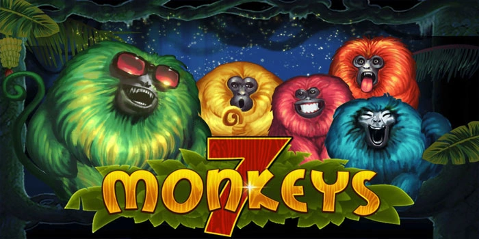 Tri Untuk Menaklukkan Big Win Slot 7 Monkeys Dengan Mudah Tri Untuk Menaklukkan Big Win Slot 7 Monkeys Dengan Mudah