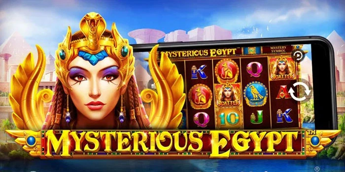 Rahasia Mendapatkan Scatter Slot Mysterious Egypt