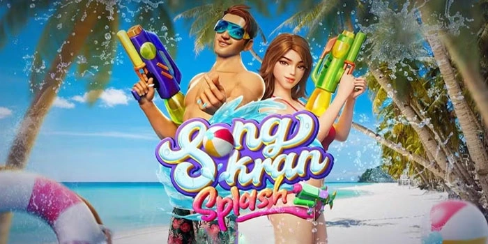 Cara Menang Di Slot Songkran Splash Dengan Pola Spin Terbaik