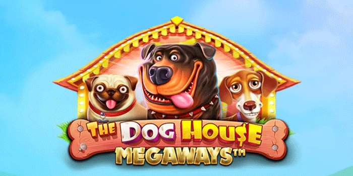 Cara Mendominasi Kemenangan Di The Dog House Megaways