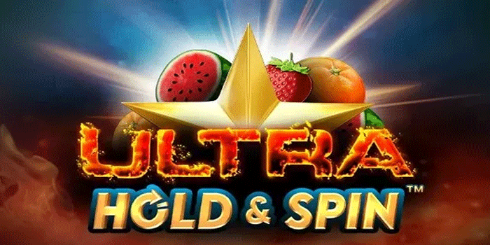 Cara Mudah Maxwin Slot Ultra Hold & Spin Dengan Teknik Akurat