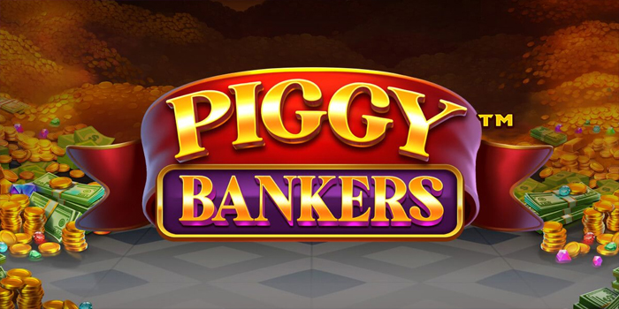 Tips Dapat Cuan Main Slot Piggy Bankers Cuma Modal 50 Ribu