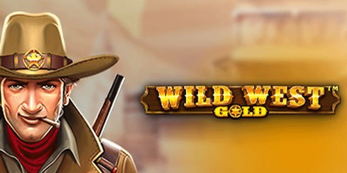 Cara Mendapatkan Jackpot Maksimal Di Wild West Gold Dengan Mudah