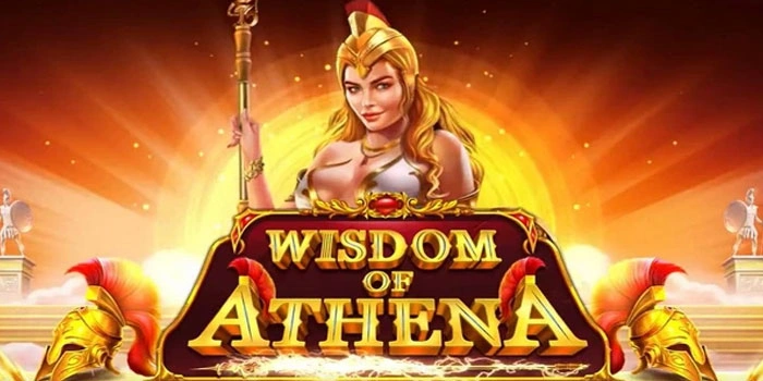 Tips Spin Stabil Di Slot Wisdom Of Athena Agar Cuan Konsisten